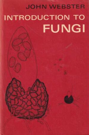 John Webster-Introduction to Fungi