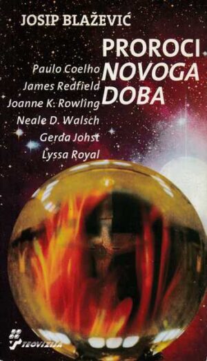 josip blažević-proroci novoga doba