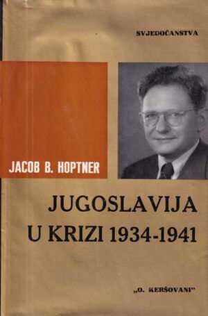 jacob b.hoptner-jugoslavija u krizi 1934-1941
