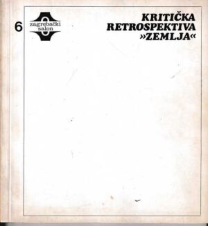 kritička retrospektiva >zemlja<