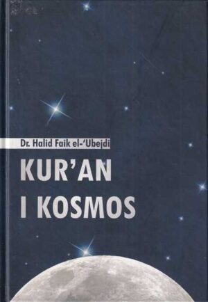 dr. halid faik el-'ubejdi-kur'an i kosmos