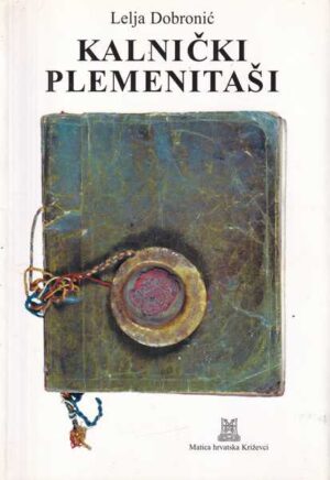 lelja dobronić-kalnički plemenitaši