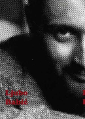 ljubo babić-dokumenti, vrijeme, galerije