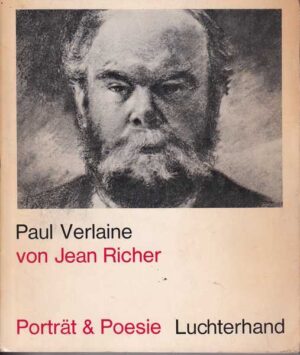 Paul Verlaine von Jean Richer-Portrat & Poesie