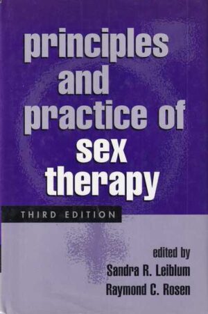 Leiblum/Rosen-Principles and practice of sex therapy