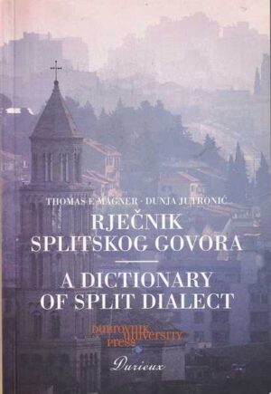 Thomas F. Magner i Dunja Jutronić-Rječnik splitskog govora