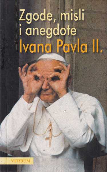 Zgode, misli i anegdote Ivana Pavla II.