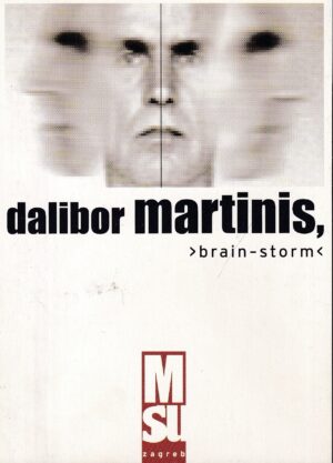 Dalibor Martinis-brain-storm