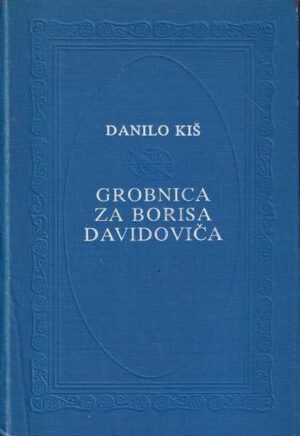 Danilo Kiš-Grobnica za Borisa Davidoviča