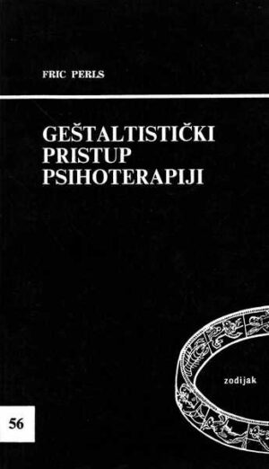 fritz perls-geštaltistički pristup psihoterapiji