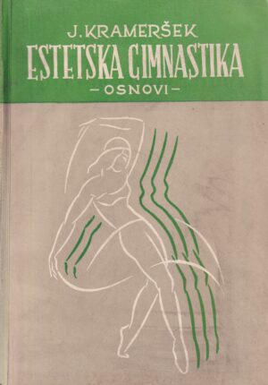 j. krameršek: estetska gimnastika