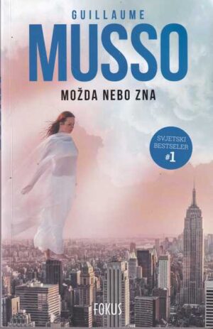 guillaume musso-možda nebo zna