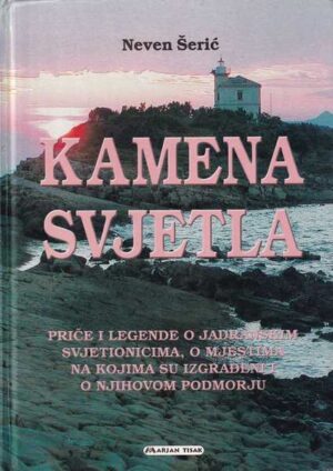 neven Šerić: kamena svjetla