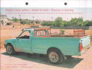 bleiben oder gehen/ostati ili otići/staying or leaving