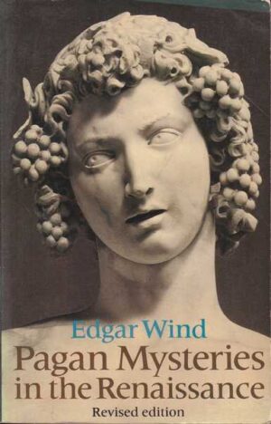 edgar wind: pagan mysteries in the renaissance