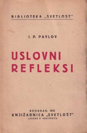 I.P.Pavlov-Uslovni refleksi