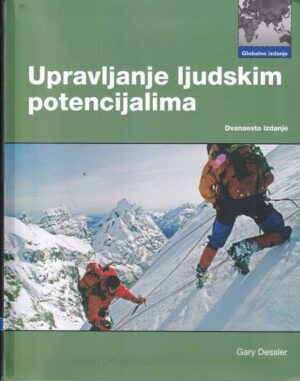 gary dessler: upravljanje ljudskim potencijalima