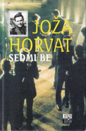 joža horvat: sedmi be