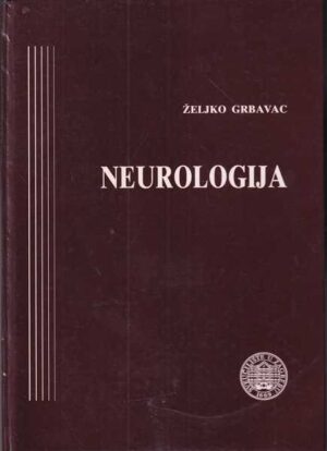 Željko grbavac: neurologija