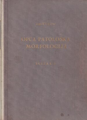s. saltykow: opća patološka morfologija