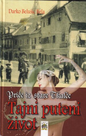 darko belušić bela: priče iz stare tkalče