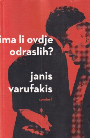 janis varufakis: ima li ovdje odraslih?