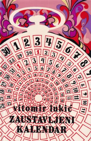 vitomir lukić: zaustavljeni kalendar