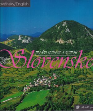 vladimir barta: slovensko medzi nebom a zemou