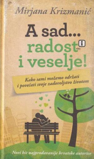 mirjana krizmanić-a sad...radost i veselje!