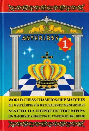 anthology-world chess championship matches