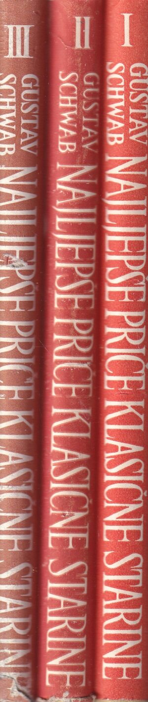 gustav schwab-najljepše priče klasične starine i,ii,iii