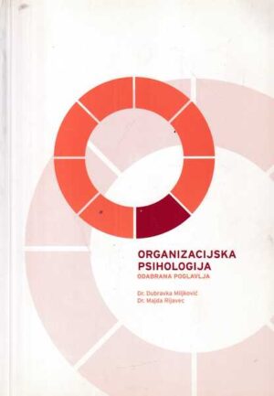 d.miljković/m.rijavec-organizacijska psihologija