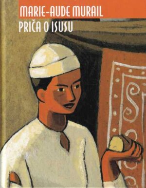 marie-aude murail-priča o isusu