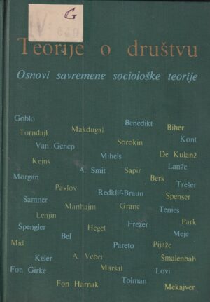 talkot parsons, edvard Šils, kaspar d. negel, džes r. pits: teorije o društvu