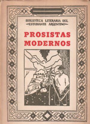 prositas modernos - antologia de escritores de habla castellana