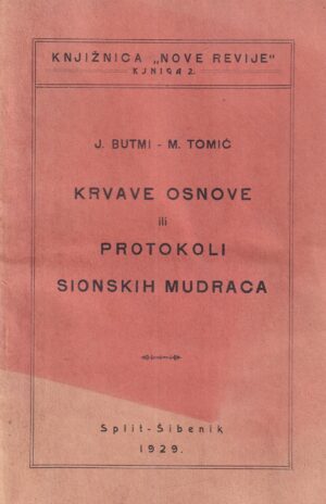 j. butmi i m. tomić: krvave osnove ili protokoli sionskih mudraca