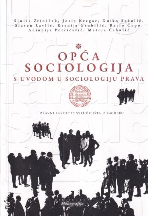 skupina autora: opća sociologija s uvodom u sociologiju prava