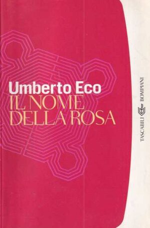 umberto eco: il nome della rosa