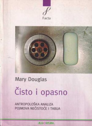 mary douglas: Čisto i opasno