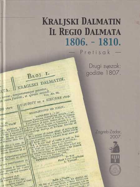 srećko lipovčan (ur.): kraljski dalmatin 1806.-1810. 1-4