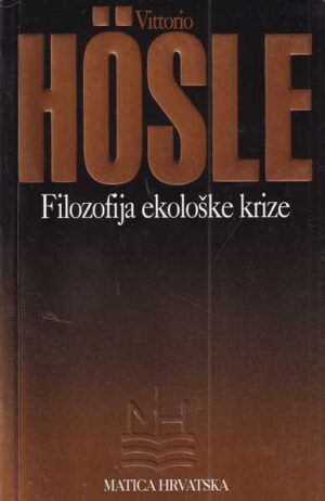 vittorio hösle: filozofija ekološke krize