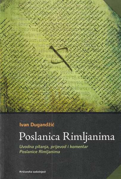 ivan dugandžić: poslanica rimljanima