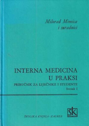 milorad mimica i suradnici: interna medicina u praksi 1-2