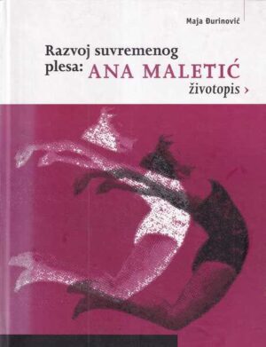 maja Đurinović: razvoj suvremenog plesa - ana maletić