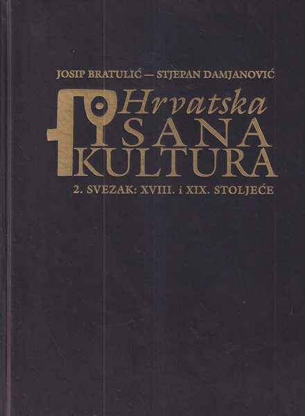 josip bratulić i stjepan damjanović: hrvatska pisana kultura 1-3