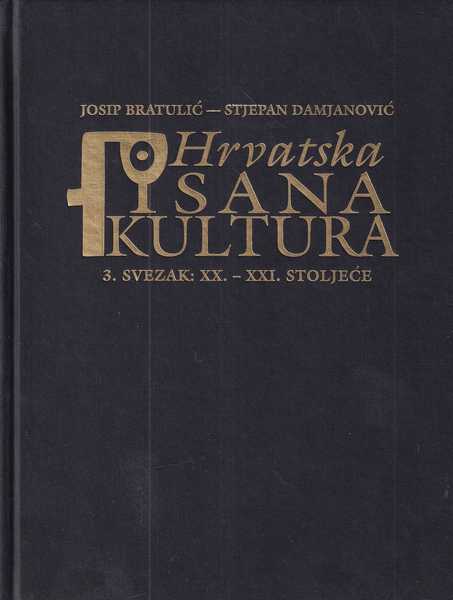 josip bratulić i stjepan damjanović: hrvatska pisana kultura 1-3