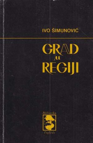 ivo Šimunović: grad u regiji