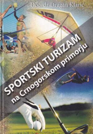 dragan klarić: sportski turizam na crnogorskom primorju