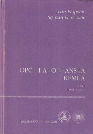 ivan filipović i stjepan lipanović: opća i anorganska kemija 1-2