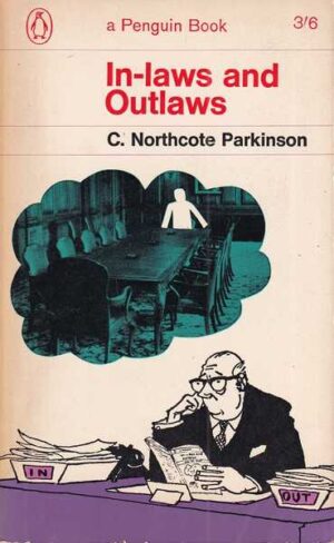c. northcote parkinson: in-laws and outlaws